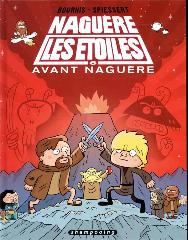 Couverture de l'album Naguère les étoiles Tome 6 Avant naguère