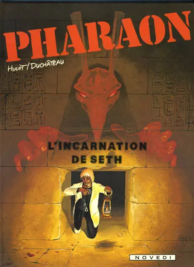 Couverture de l'album Pharaon Tome 3 L'incarnation de Seth