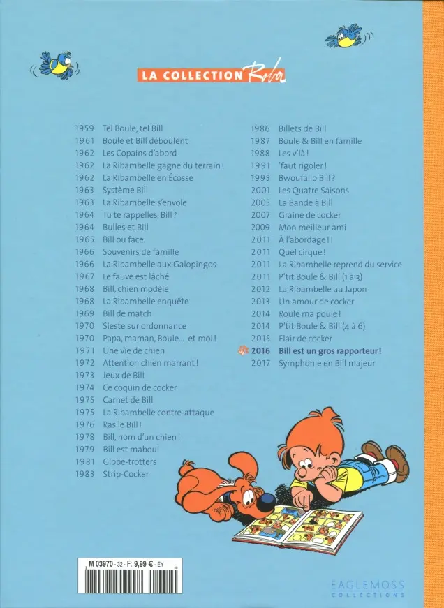 Verso de l'album La Collection Roba Tome 32 Bill est un gros rapporteur !