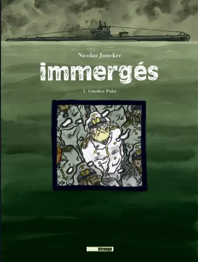 Autre de l'album Immergés Tome 1 Günther Pulst