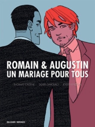 Couverture de l'album Romain & Augustin, un mariage pour tous