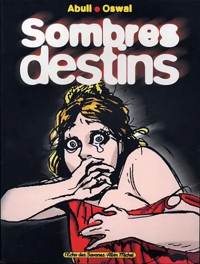 Couverture de l'album Sombres destins
