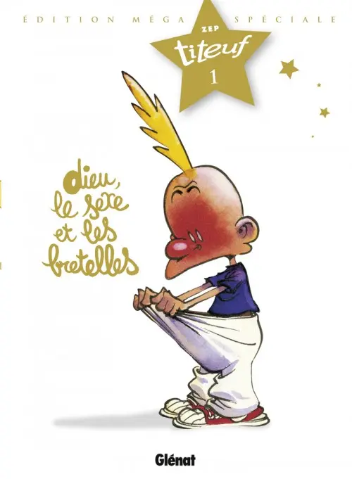 Couverture de l'album Titeuf Édition spéciale Le film Tome 1 Dieu, le sexe et les bretelles