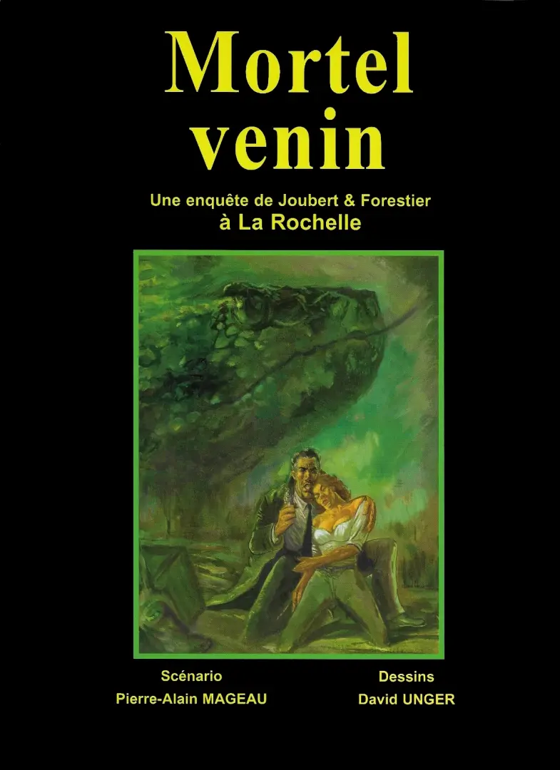 Couverture de l'album Une enquête de Joubert et Forestier Tome 3 Mortel venin