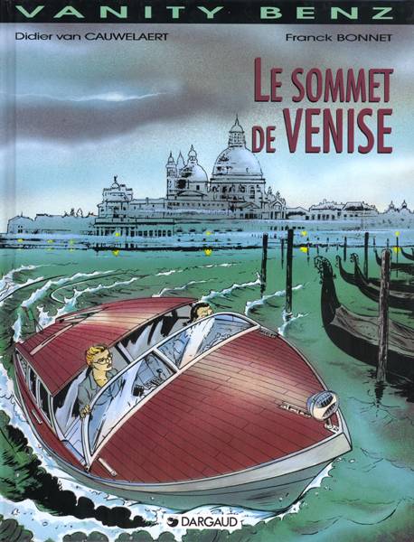 Couverture de l'album Vanity Benz Tome 3 Le sommet de Venise