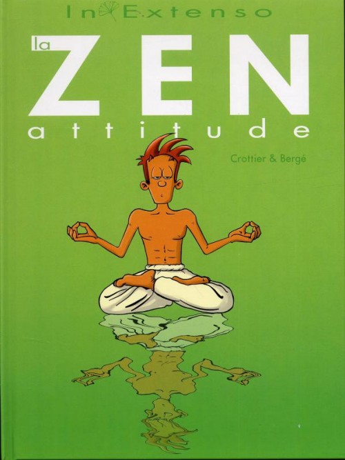 Couverture de l'album La Zen attitude