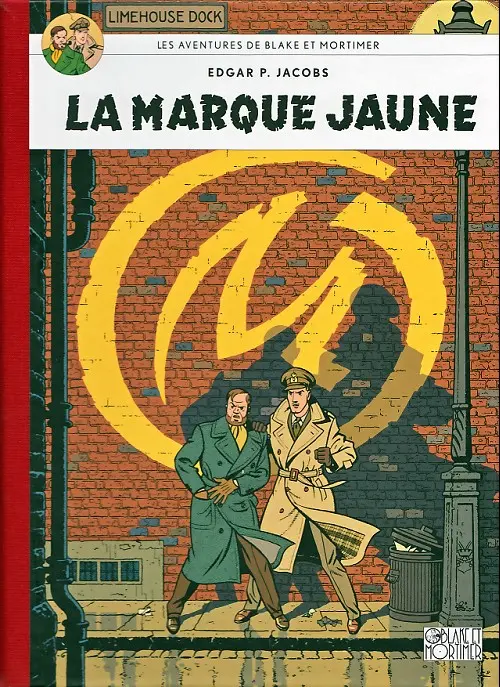 Couverture de l'album Blake et Mortimer Tome 6 La marque jaune