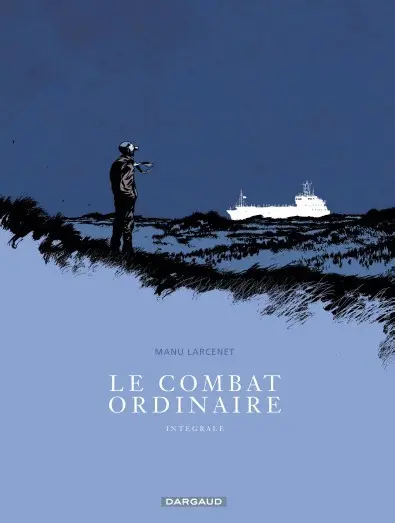 Couverture de l'album Le Combat ordinaire Intégrale