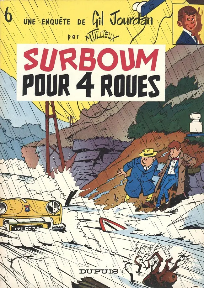 Couverture de l'album Gil Jourdan Tome 6 Surboum pour 4 roues