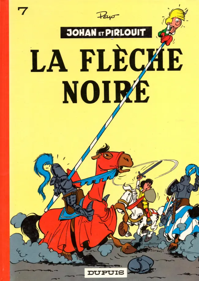 Couverture de l'album Johan et Pirlouit Tome 7 La flèche noire
