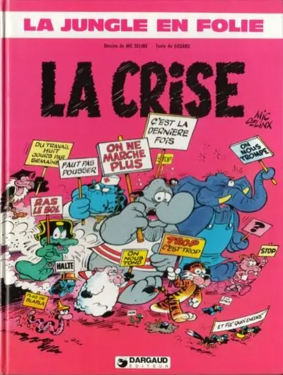 Couverture de l'album La Jungle en folie Tome 6 La crise