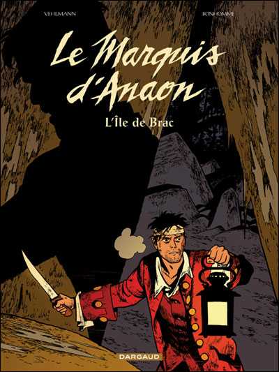 Couverture de l'album Le Marquis d'Anaon Tome 1 L'île de Brac