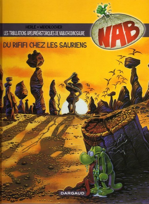Couverture de l'album Nabuchodinosaure Tome 3 Du rififi chez les sauriens