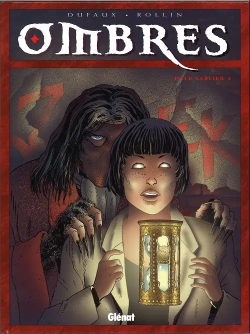 Couverture de l'album Ombres Tome 4 Le sablier 2