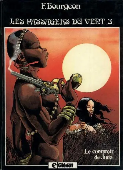 Couverture de l'album Les Passagers du vent Tome 3 Le comptoir de Juda