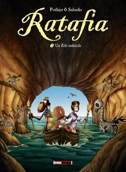 Couverture de l'album Ratafia Tome 2 Un Zèle imbécile