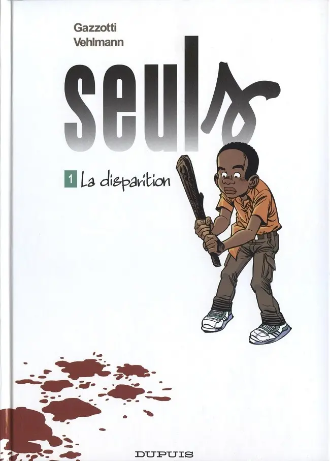 Couverture de l'album Seuls Tome 1 La disparition
