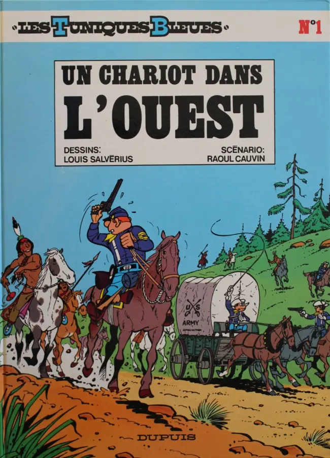 Couverture de l'album Les Tuniques Bleues Tome 1 Un chariot dans l'Ouest