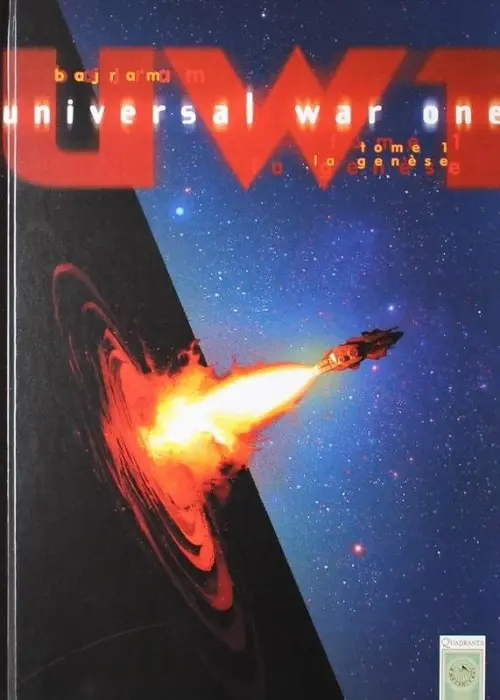 Couverture de l'album Universal War One Tome 1 La genèse