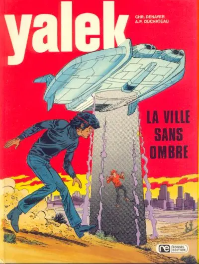 Couverture de l'album Yalek Tome 6 La ville sans ombre