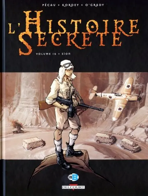 Couverture de l'album L'Histoire secrète Volume 16 Sion