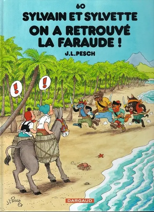Couverture de l'album Sylvain et Sylvette Tome 60 On a retrouvé la faraude !