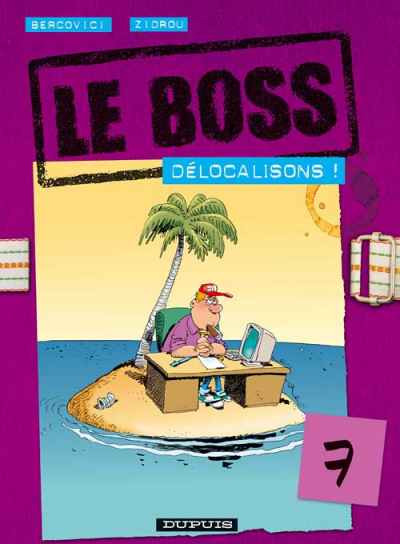 Couverture de l'album Le Boss Tome 7 Délocalisons !