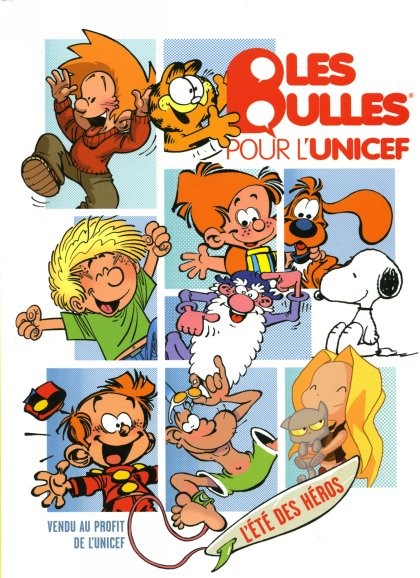 Couverture de l'album Les Bulles pour l'UNICEF L'été des héros