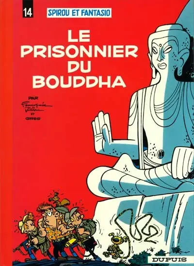 Couverture de l'album Spirou et Fantasio Tome 14 Le prisonnier du Bouddha