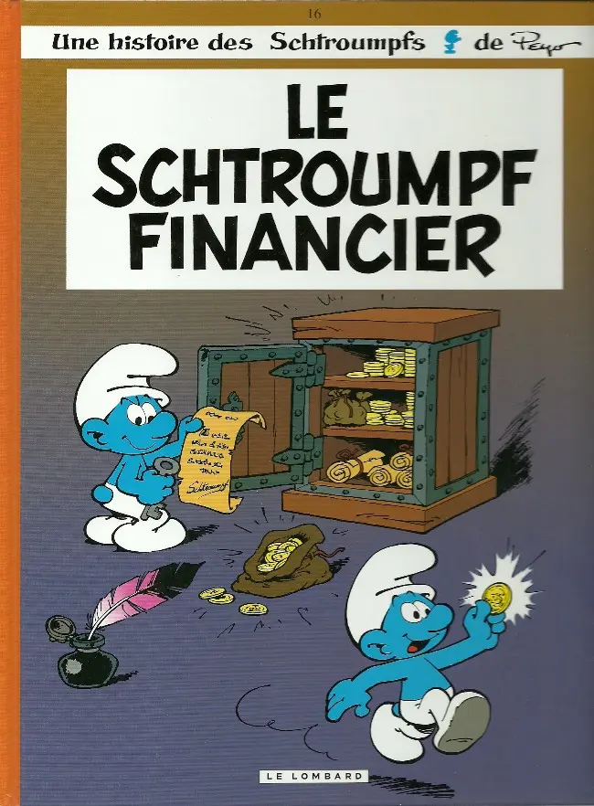 Couverture de l'album Les Schtroumpfs Tome 16 Le Schtroumpf financier