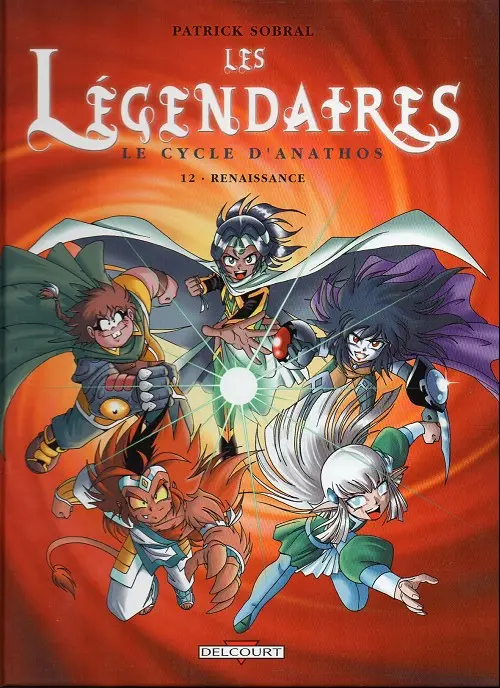 Couverture de l'album Les Légendaires Tome 12 Le cycle d'Anathos : renaissance