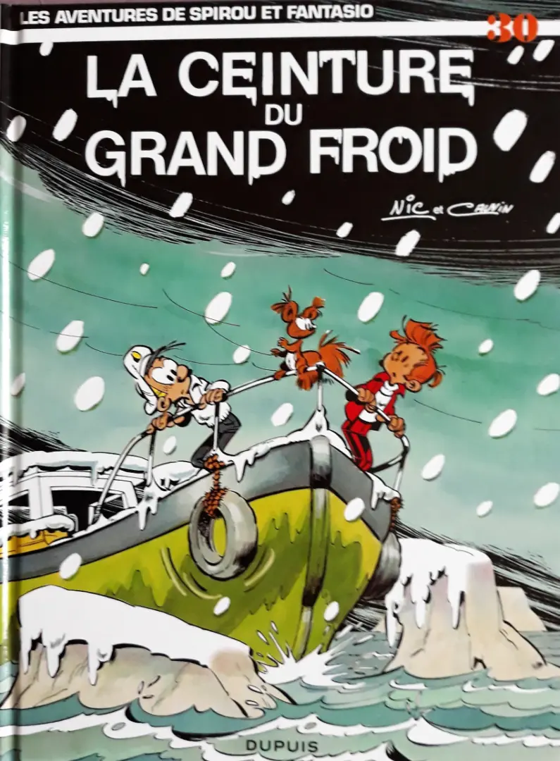 Couverture de l'album Spirou et Fantasio Tome 30 La ceinture du grand froid