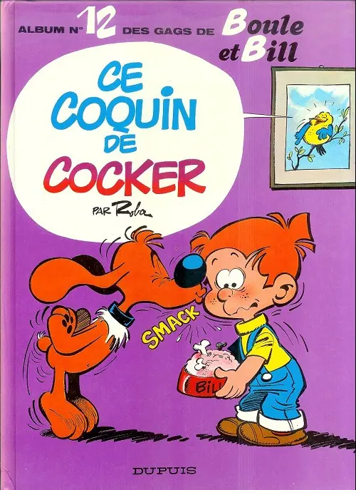 Couverture de l'album Boule & Bill Tome 12 Ce coquin de cocker