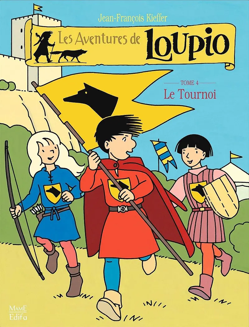 Couverture de l'album Les aventures de Loupio Tome 4 Le Tournoi