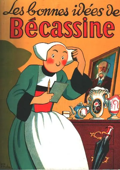 Couverture de l'album Bécassine Tome 11 Les bonnes idées de Bécassine