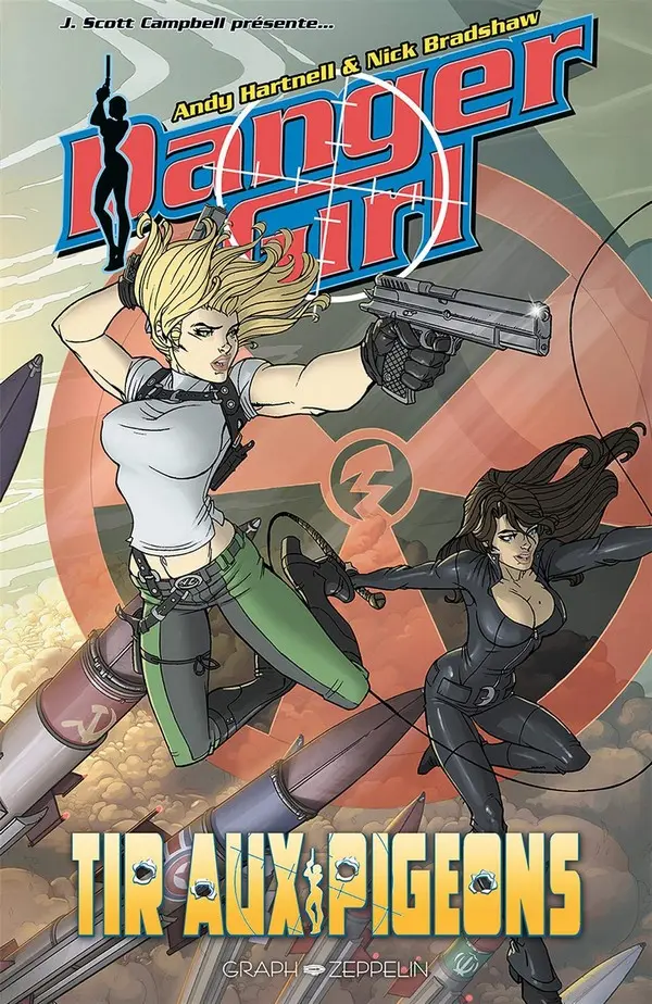 Couverture de l'album Danger Girl Tir aux pigeons