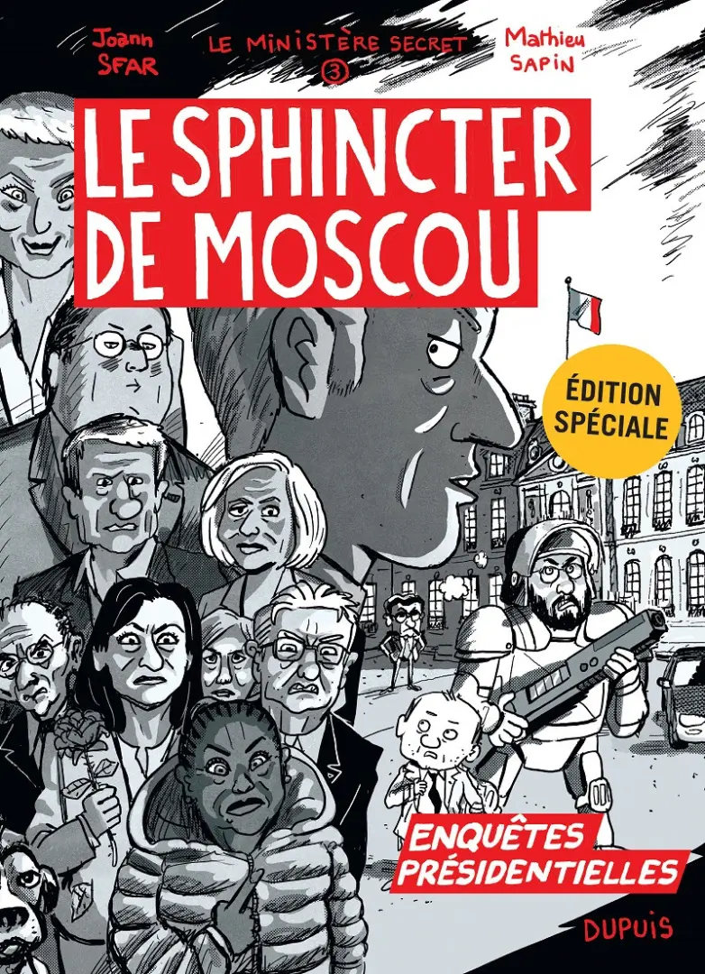 Couverture de l'album Le ministère secret Tome 3 Le sphincter de Moscou