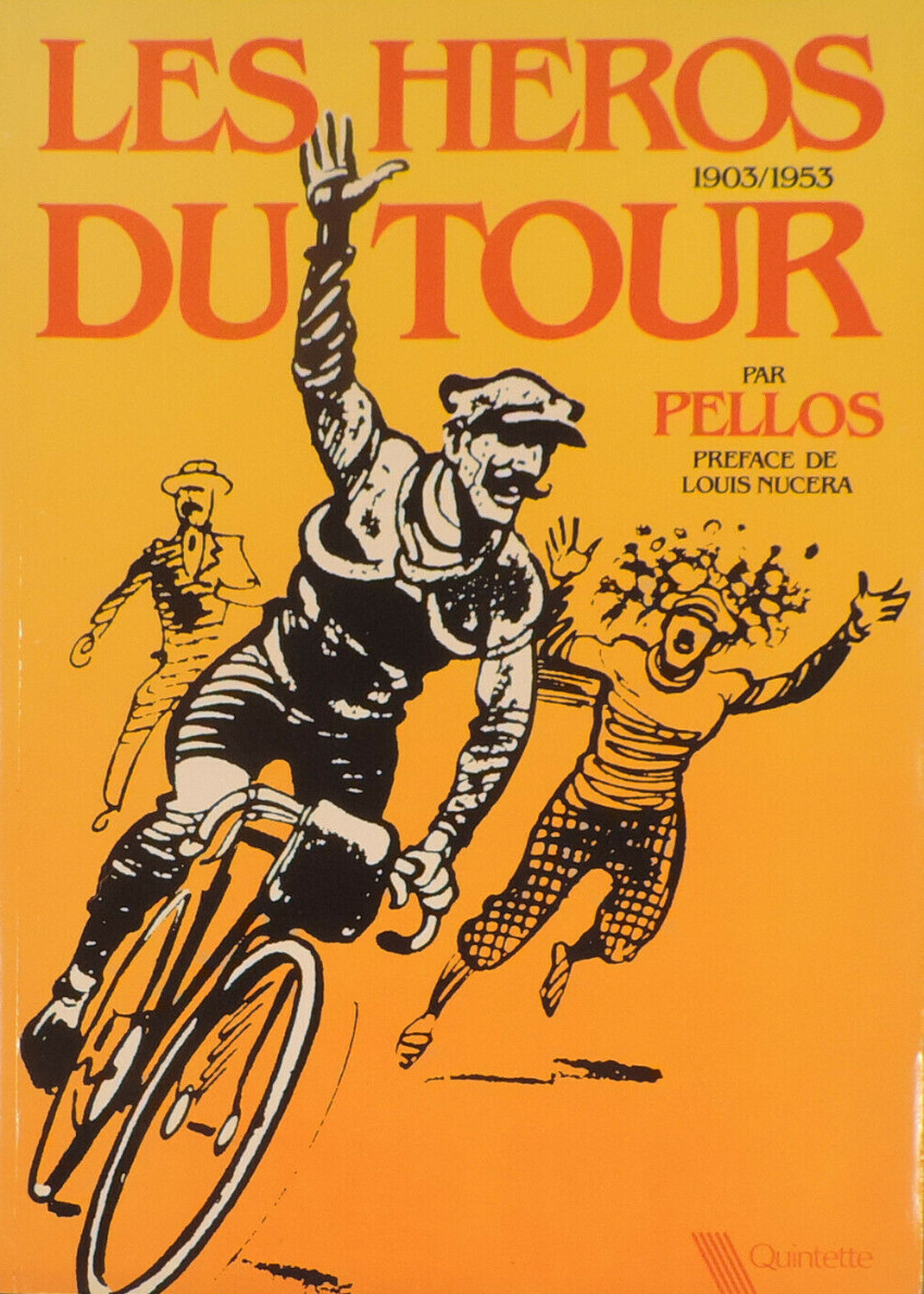 Couverture de l'album Les héros du Tour 1903/1953