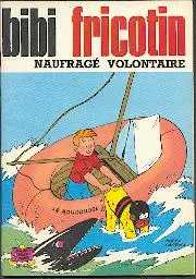 Couverture de l'album Bibi Fricotin 2e Série - Societé Parisienne d'Edition Tome 43 Bibi Fricotin naufragé volontaire