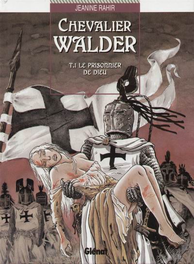 Couverture de l'album Chevalier Walder Tome 1 Le prisonnier de Dieu