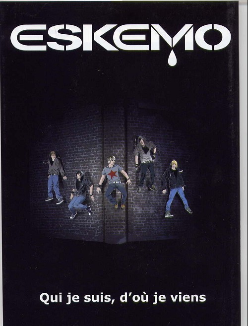 Couverture de l'album Eskemo Qui je suis, d'où je viens
