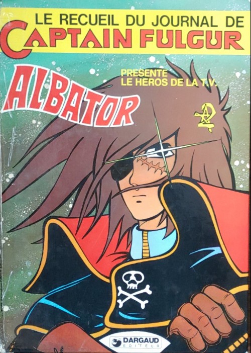 Couverture de l'album Albator - Le journal de Captain Fulgur N° 1