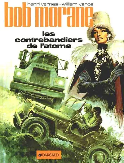 Couverture de l'album Bob Morane Tome 18 Les contrebandiers de l'atome
