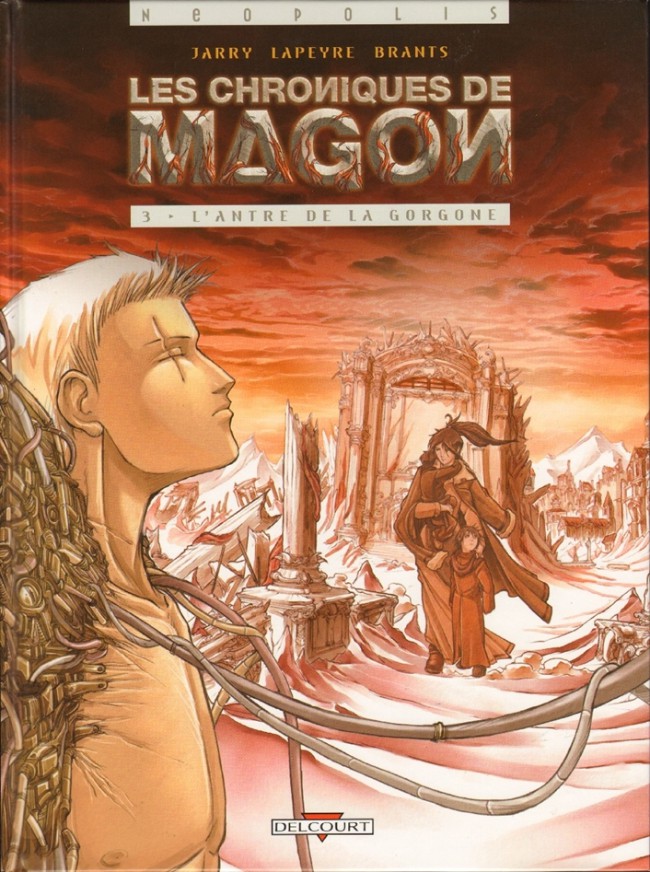 Couverture de l'album Les Chroniques de Magon Tome 3 L'Antre de la Gorgone