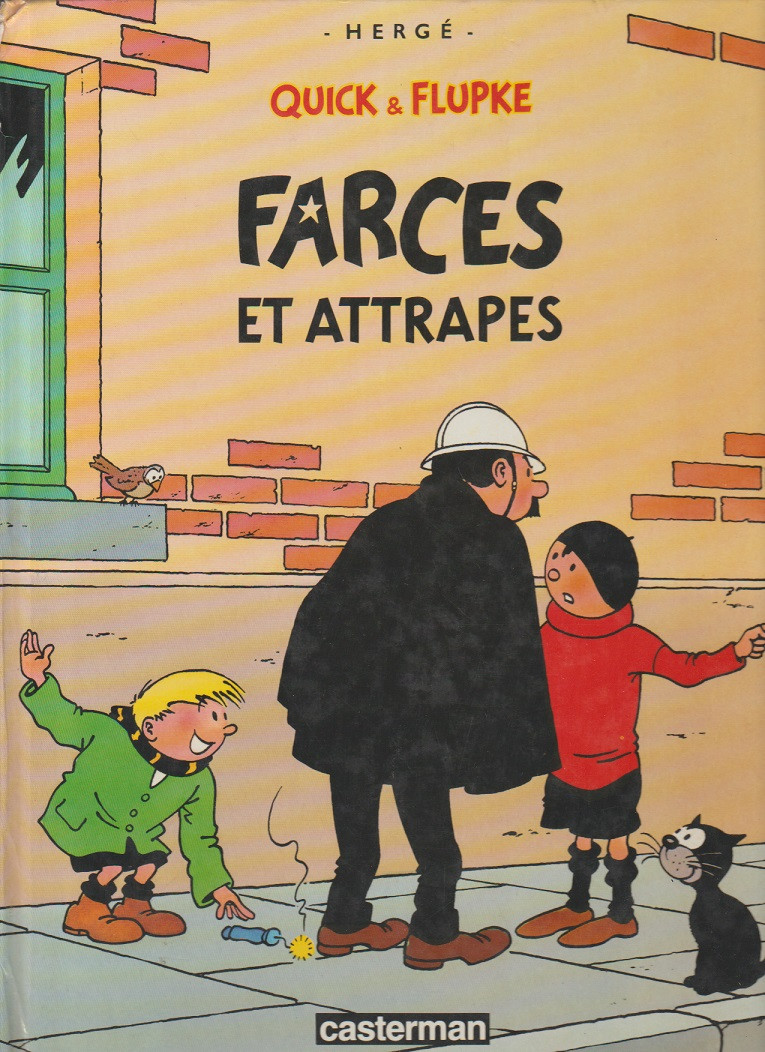 Couverture de l'album Quick et Flupke - Gamins de Bruxelles Tome 10 Farces et attrapes