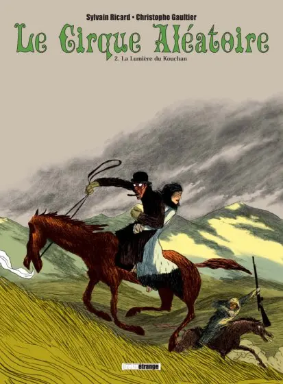 Couverture de l'album Le Cirque Aléatoire Tome 2 La Lumière du Kouchan