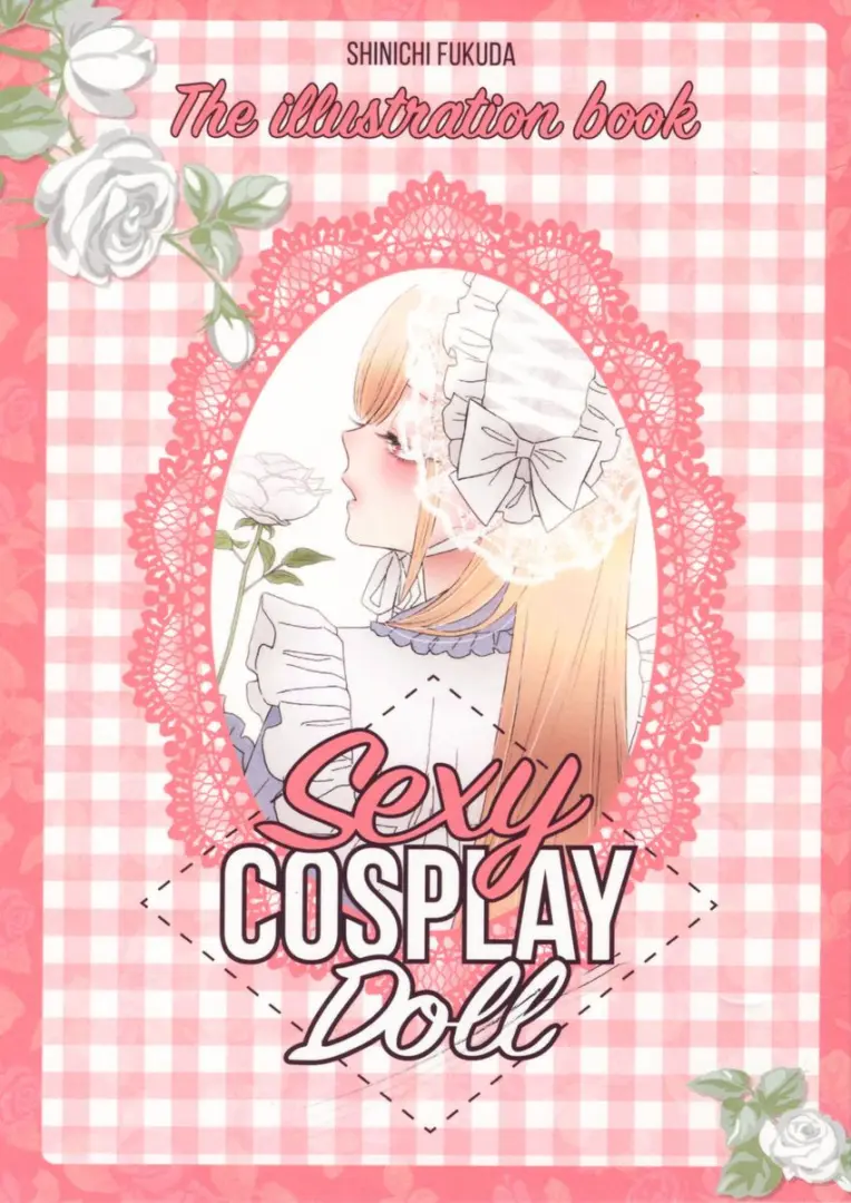 Couverture de l'album Sexy Cosplay Doll The illustration book