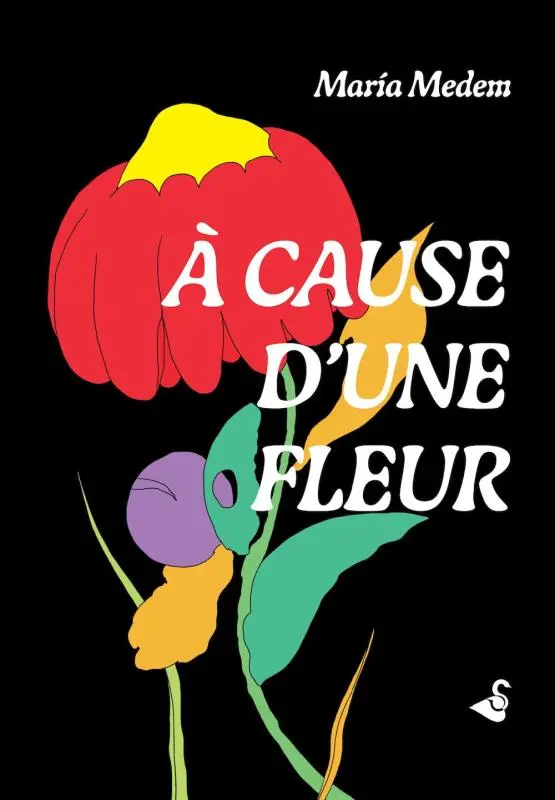 Couverture de l'album A cause d'une fleur