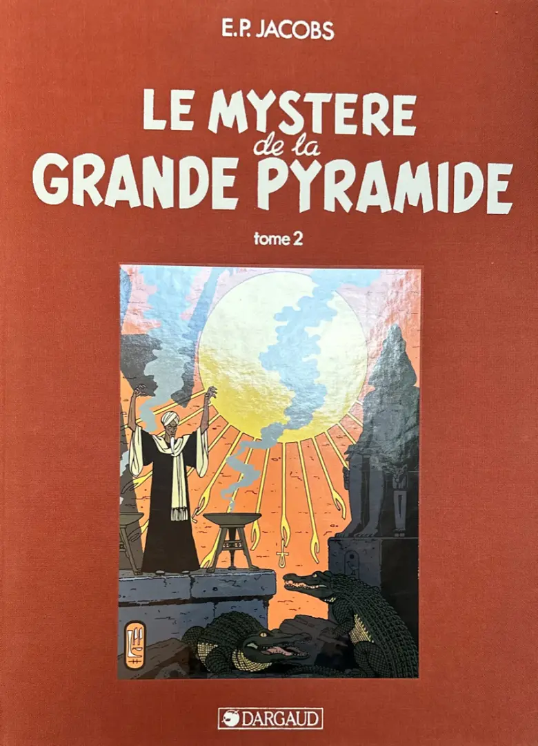 Couverture de l'album Blake et Mortimer Tome 5 Le mystère de la grande pyramide Tome 2