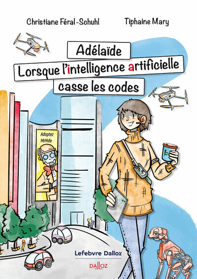 Couverture de l'album Adelaïde : Lorsque l'intelligence artificielle casse les codes